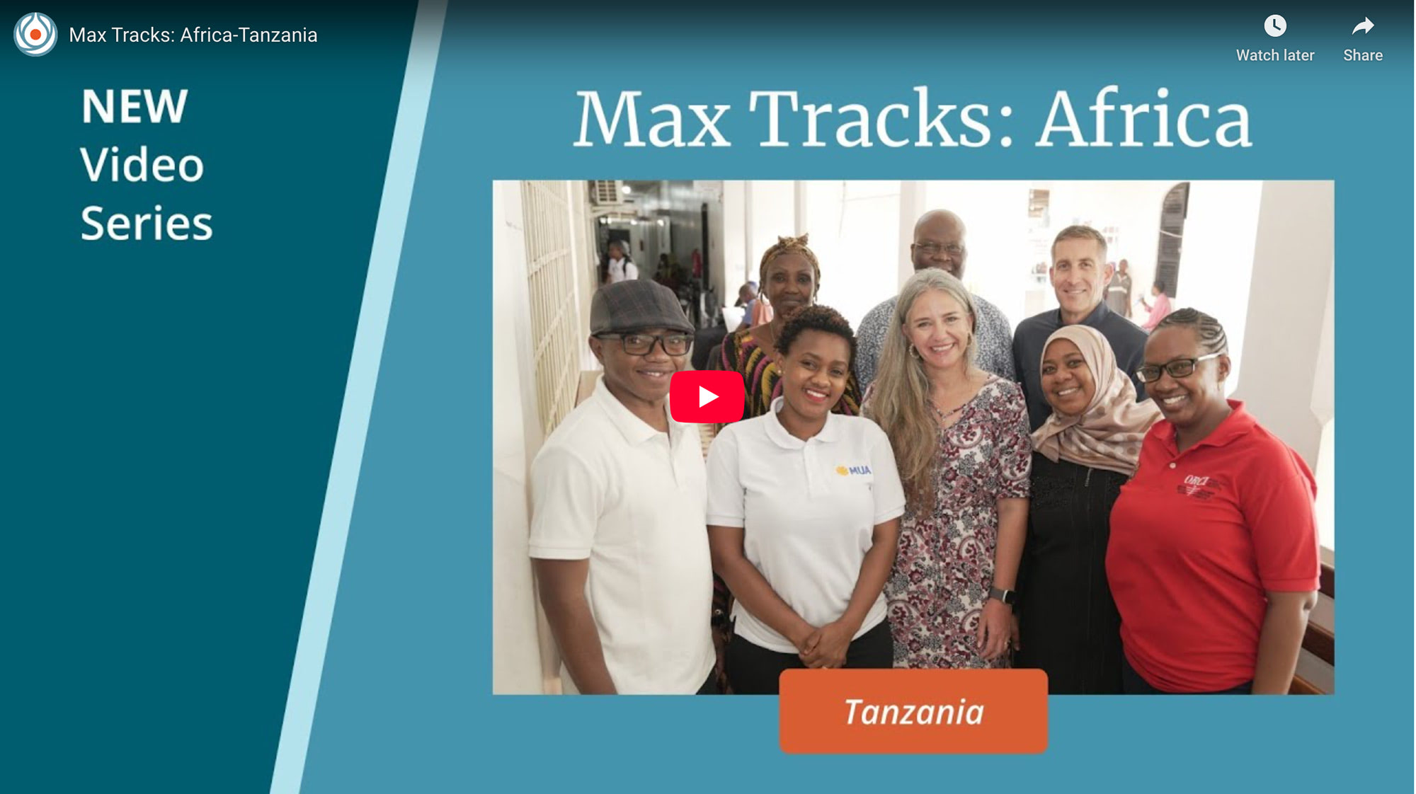 Max Tracks: Africa - Tanzania | The Max Foundation